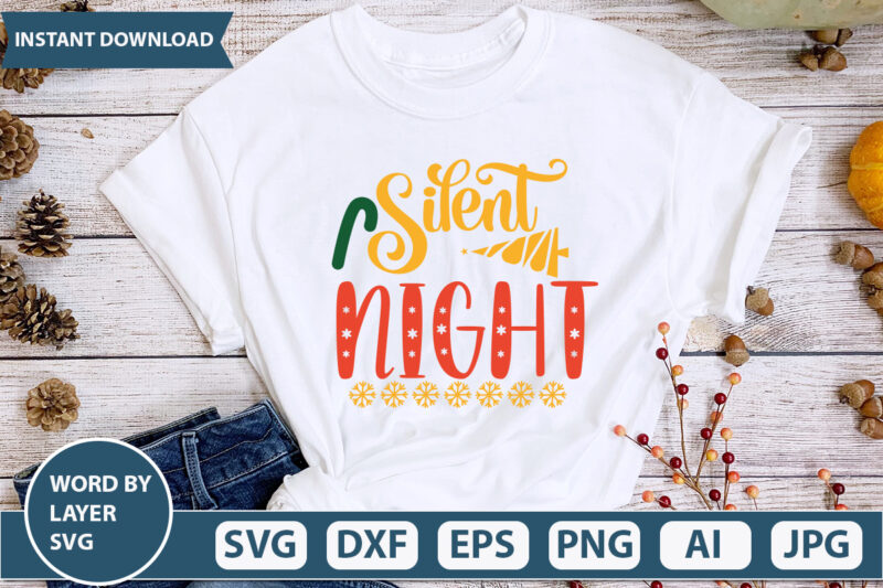 SILENT NIGHT SVG Vector for t-shirt