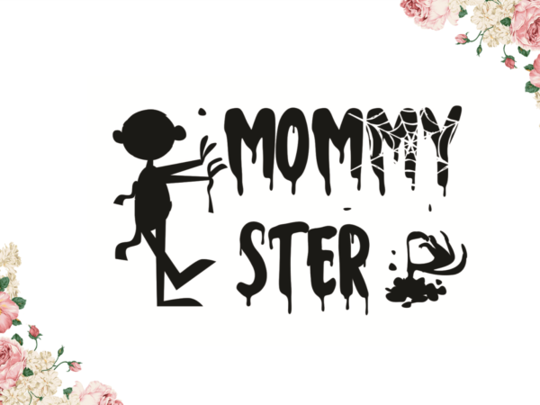 Mommy ster halloween diy crafts svg files for cricut, silhouette sublimation files t shirt designs for sale Mommy ster halloween diy crafts svg files for cricut, silhouette sublimation files t shirt designs for sale