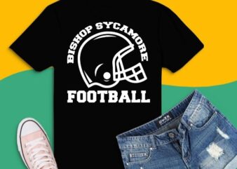 bishop sycamore shirt design svg, bishop sycamore football, helmet shirt, helmet football, football shirt