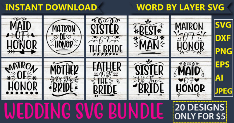 Wedding Party SVG Bundle Vector for t-shirt