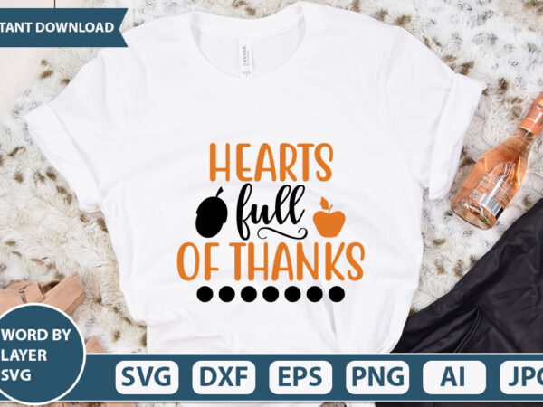 Hearts full of thanks svg vector for t-shirt