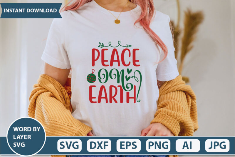 PEACE ON EARTH SVG Vector for t-shirt