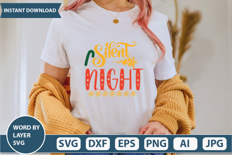 SILENT NIGHT SVG Vector for t-shirt