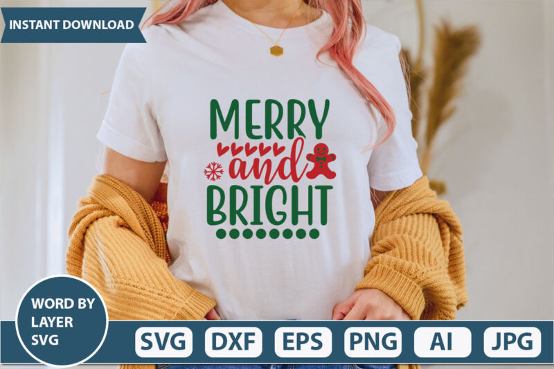 MERRY AND BRIGHT SVG Vector for t-shirt