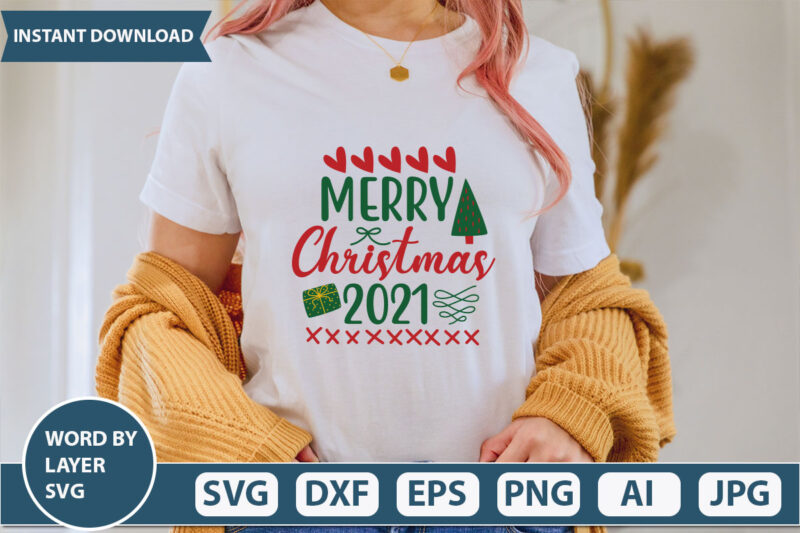 merry christmas 2021 SVG Vector for t-shirt