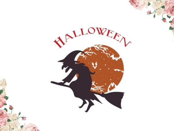 Halloween flying witch gift diy crafts svg files for cricut, silhouette sublimation files graphic t shirt
