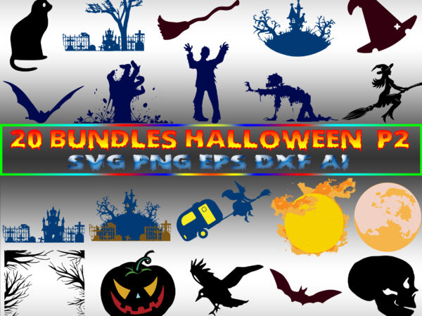 Halloween t shirt design, 20 bundles t shirt designs halloween part 2, bundle halloween svg, bundles halloween, halloween bundles, pumpkin scary svg, pumpkin horror svg, halloween party svg, halloween scary