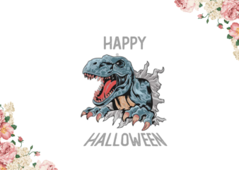 Happy Halloween Dinosaur Gift Idea Diy Crafts Svg Files For Cricut, Silhouette Sublimation Files graphic t shirt