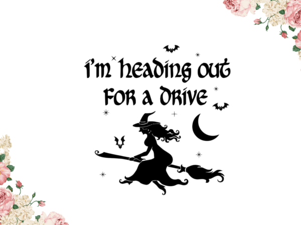 Im hearing out for a dinner halloween witch gift diy crafts svg files for cricut, silhouette sublimation files t shirt design for sale
