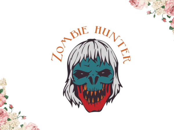 Zombie hunter halloween shirt design diy crafts svg files for cricut, silhouette sublimation files