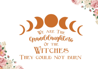 Halloween Witches Quotes Gift Diy Crafts Svg Files For Cricut, Silhouette Sublimation Files
