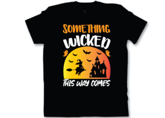 something wicked this way comes t shirt design