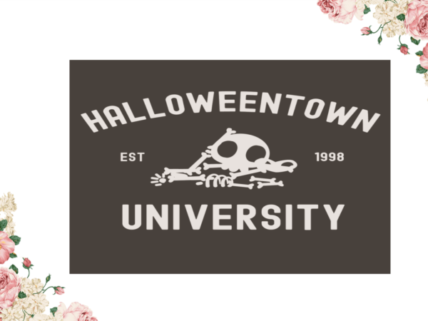 Halloweentown universityhalloween diy crafts svg files for cricut, silhouette sublimation files graphic t shirt Halloweentown universityhalloween diy crafts svg files for cricut, silhouette sublimation files graphic t shirt