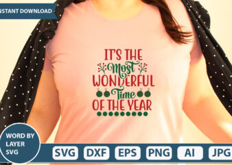IT S THE MOST WONDERFUL TIME OF THE YEAR SVG Vector for t-shirt
