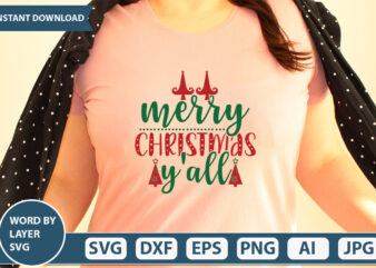 MERRY CHRISTMAS Y’ALL SVG Vector for t-shirt