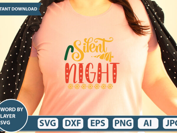Silent night svg vector for t-shirt