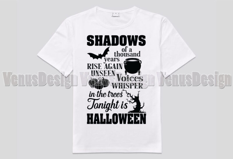 Shadows Of A Thousand Years Rise Again Editable Tshirt Design