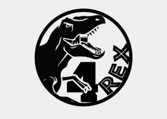 Four Rex Birthday T Rex Dinosaur Editable Tshirt Design