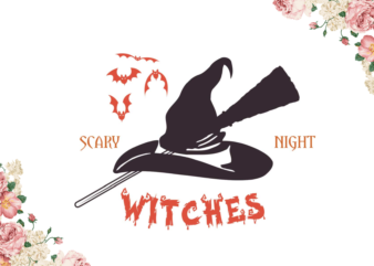 Scary Night Witches Halloween Gift Diy Crafts Svg Files For Cricut, Silhouette Sublimation Files