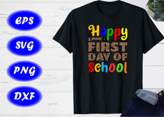 Happy First Day of School Shirt, Welcome back to school design