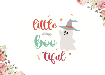 Little Miss Bootiful Halloween Gift Diy Crafts Svg Files For Cricut, Silhouette Sublimation Files t shirt vector graphic