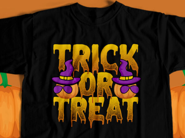 Trick or treat t-shirt design