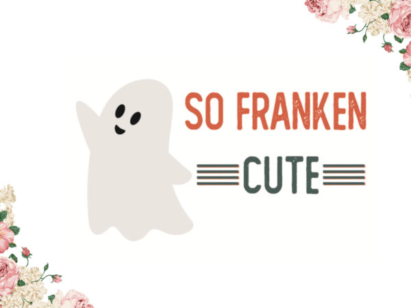 So franken cute halloween diy crafts svg files for cricut, silhouette sublimation files t shirt template vector