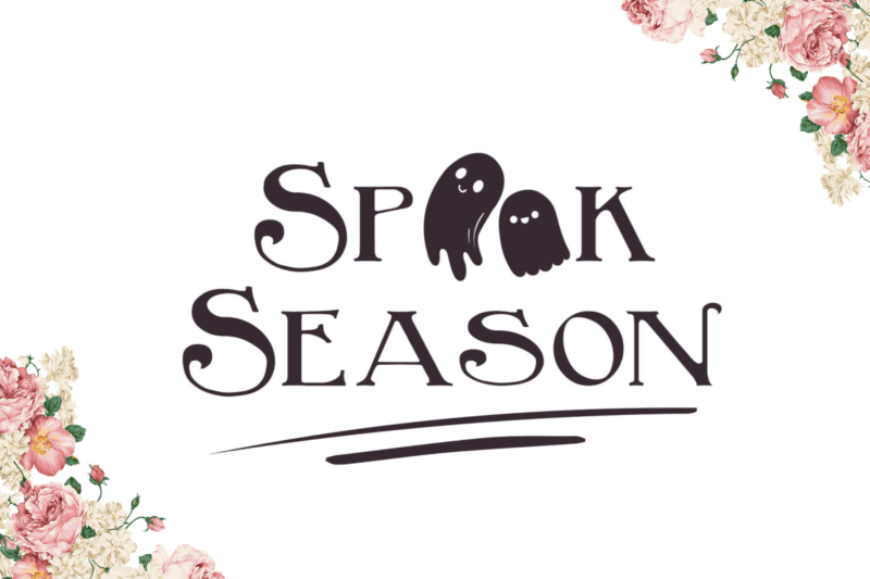 Spook Season Halloween Gift Diy Crafts Svg Files For Cricut, Silhouette Sublimation Files
