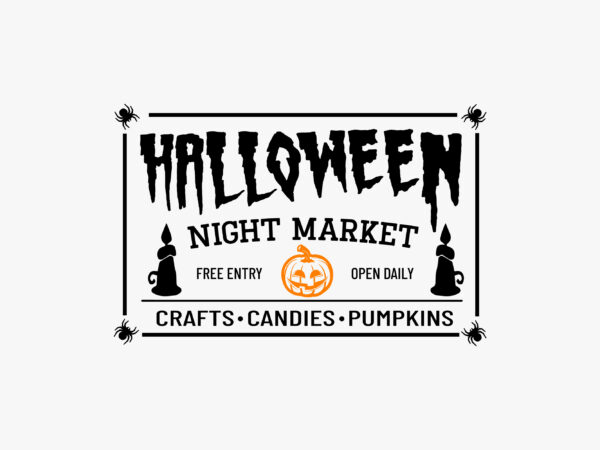 Halloween night market sign svg editable design