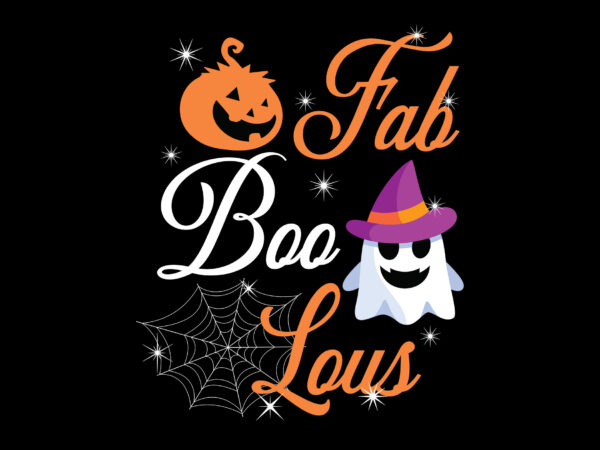 Fab boo lous cute halloween editable tshirt design