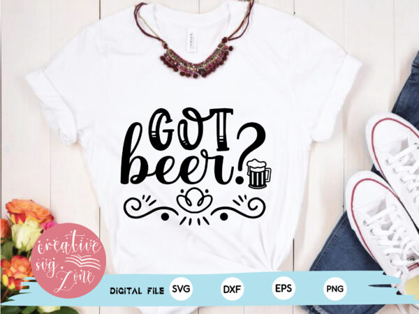 Got beer? t shirt design template