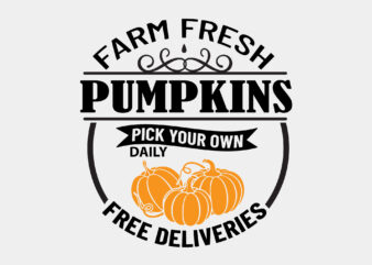 Farm Fresh Pumpkins Sign Svg Editable Design
