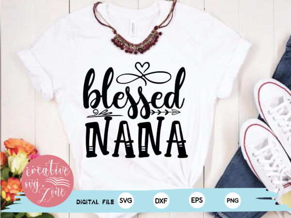 – blessed nana