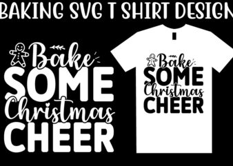 Baking SVG T shirt Design