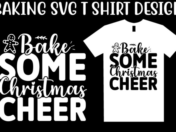 Baking svg t shirt design