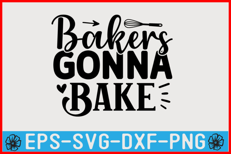Baking SVG T shirt Design