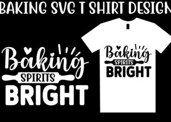 Baking SVG T shirt Design