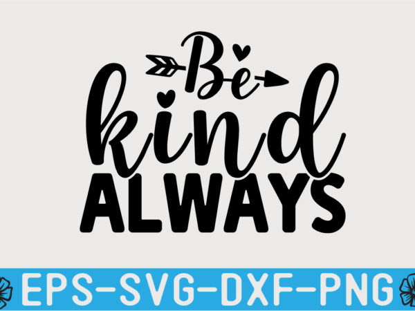 Kindness svg t shirt design template