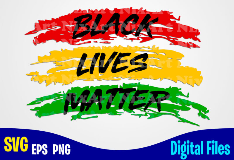 12 Black Lives Matter designs bundle, BLM svg, Black Lives Matter design svg eps, png files for cutting machines and print t shirt designs for sale t-shirt design png