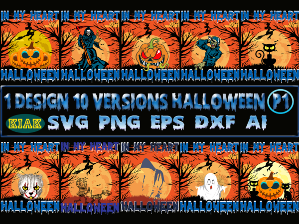 Bundle 1 design 10 versions halloween svg p1, halloween svg 10 bundle, t shirt design halloween svg 10 bundle part 1, halloween svg bundle, halloween bundle, halloween bundles, bundle halloween,