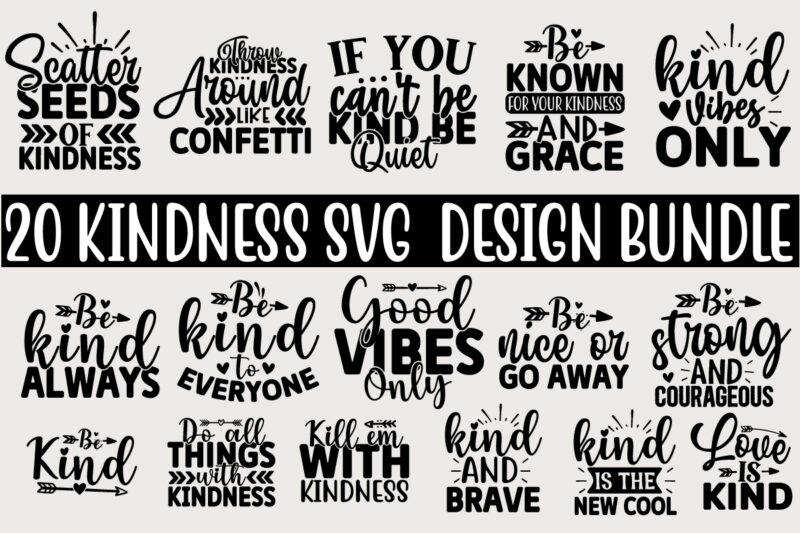 Kindness SVG T shirt Design Bundle