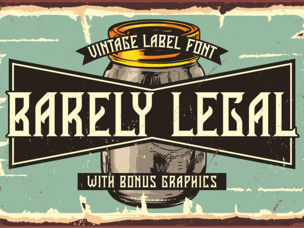 Barely legal. layered font with 8 editable t-shirt designs