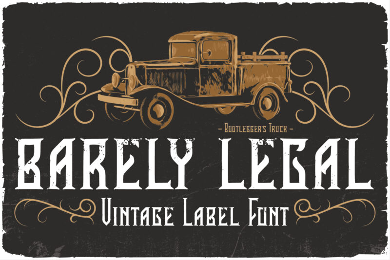 Barely Legal. Layered font with 8 editable t-shirt designs