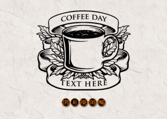 Coffee Day Glass Banner Shield Vintage Logo t shirt vector file