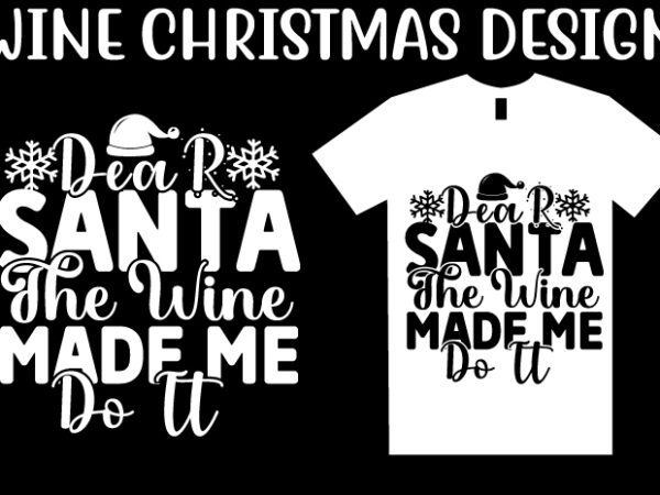 Wine christmas svg t shirt design