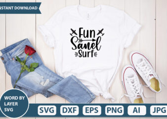 Fun Sanel Surf SVG Vector for t-shirt
