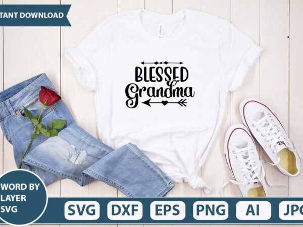 Blessed grandma svg vector for t-shirt