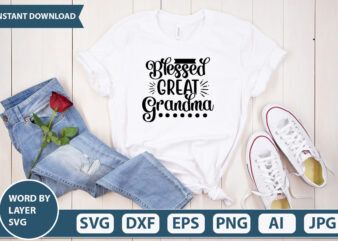 BLESSED GREAT GRANDMA SVG Vector for t-shirt