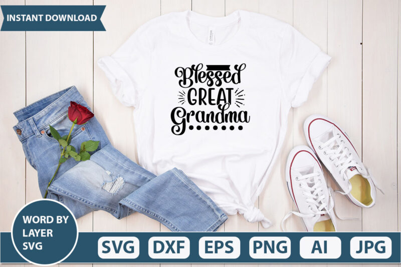 BLESSED GREAT GRANDMA SVG Vector for t-shirt