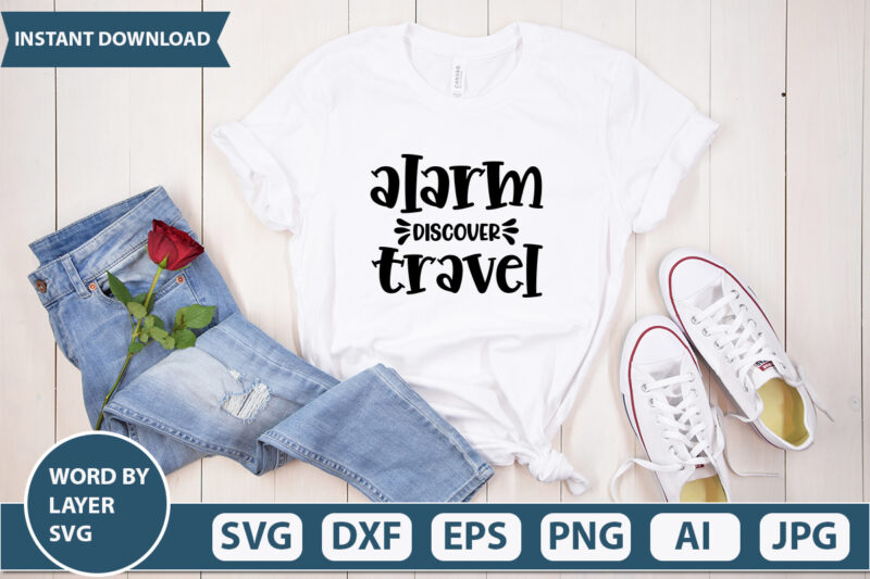 Alarm Discover Travel SVG Vector for t-shirt